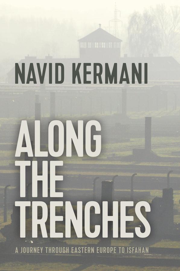 Along the Trenches by Navid Kermani, Tony Crawford