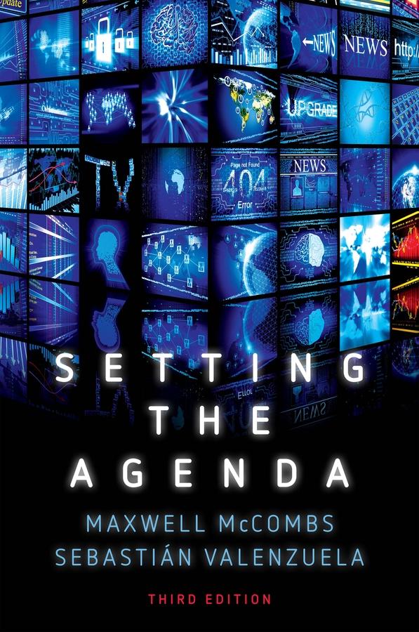 Setting the Agenda by Maxwell McCombs, Sebastian Valenzuela