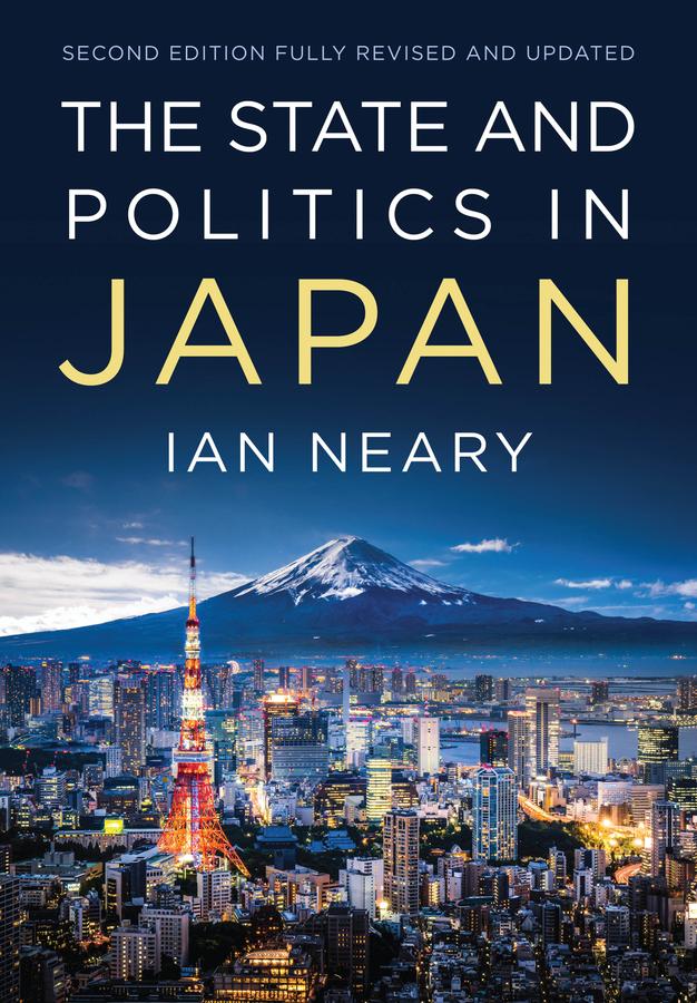 The State and Politics In Japan by Ian Neary