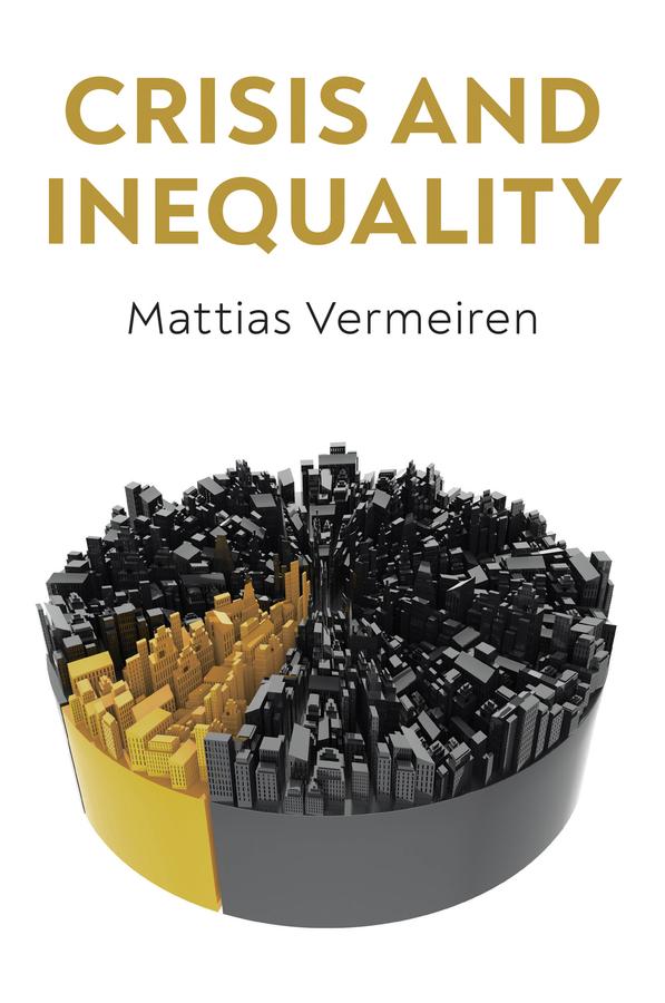 Crisis and Inequality by Mattias Vermeiren