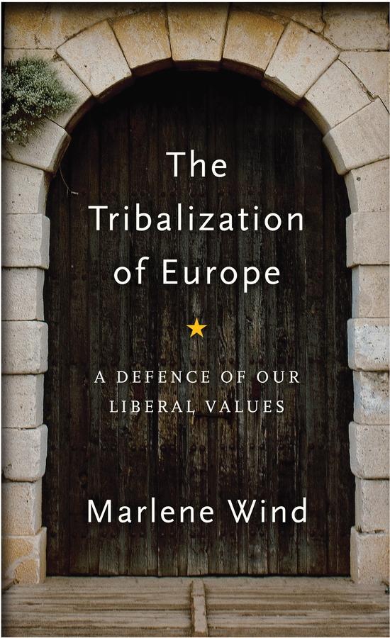 The Tribalization of Europe by Marlene Wind