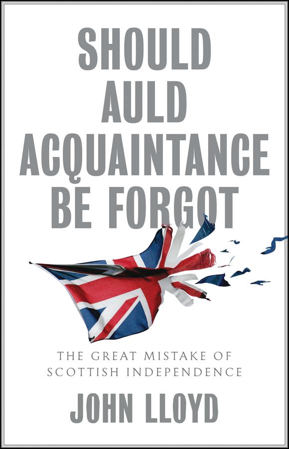Should Auld Acquaintance Be Forgot by John Lloyd