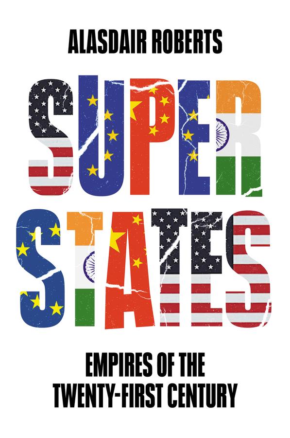 Superstates by Alasdair Roberts