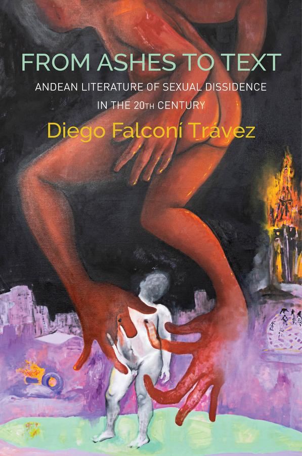 From Ashes to Text by Carrie Hamilton, Diego Falconí Trávez, Joseph Pierce