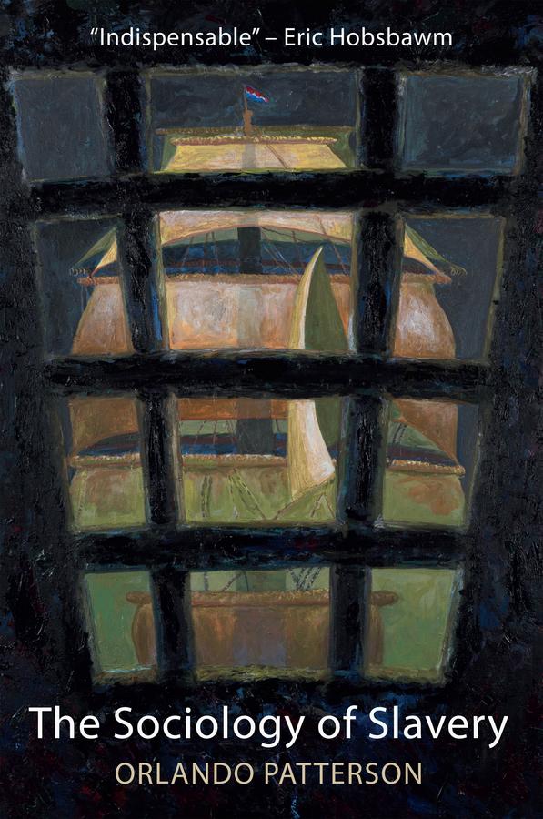 The Sociology of Slavery by Orlando Patterson