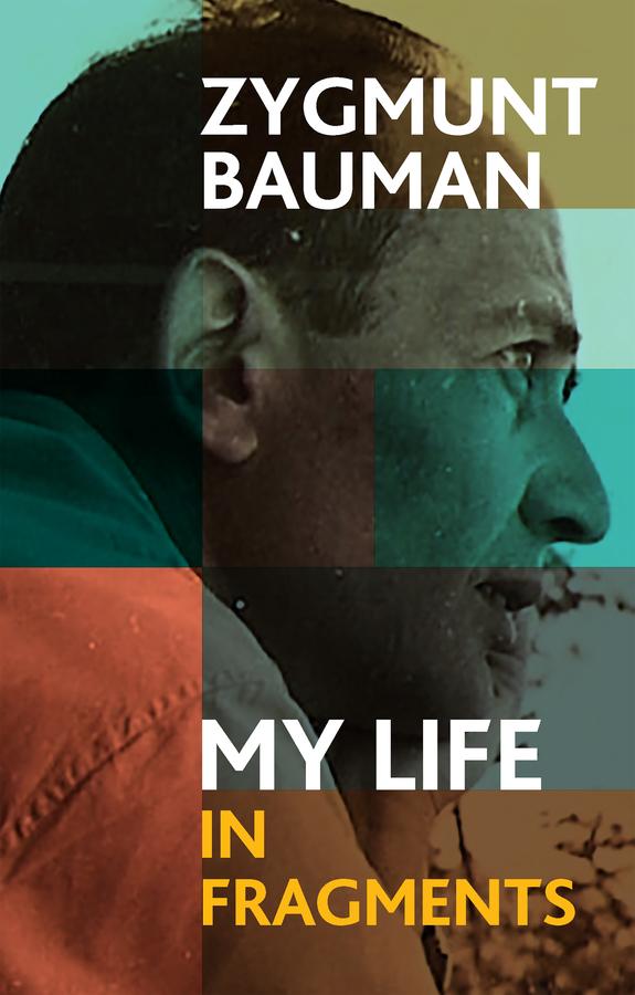 My Life in Fragments by Izabela Wagner, Zygmunt Bauman