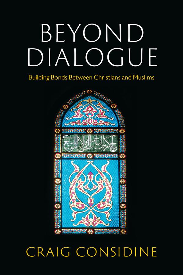 Beyond Dialogue by Craig Considine