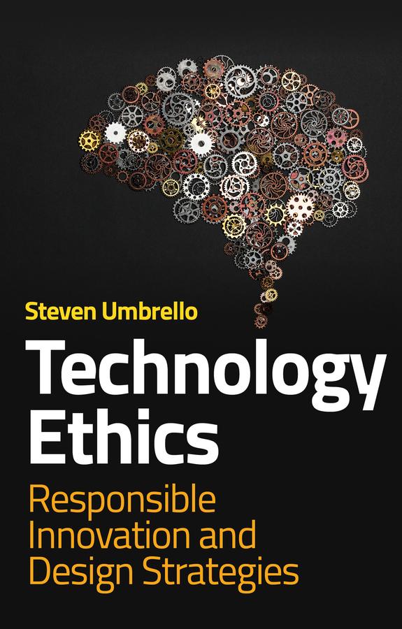 Technology Ethics by Steven Umbrello