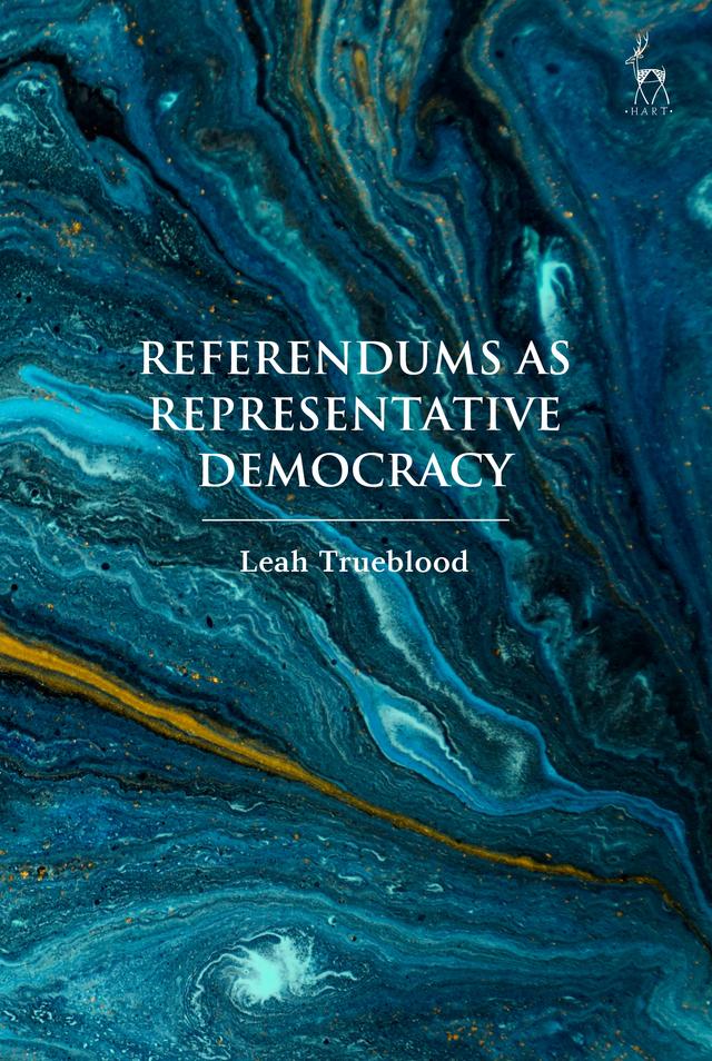 Referendums as Representative Democracy by Leah Trueblood