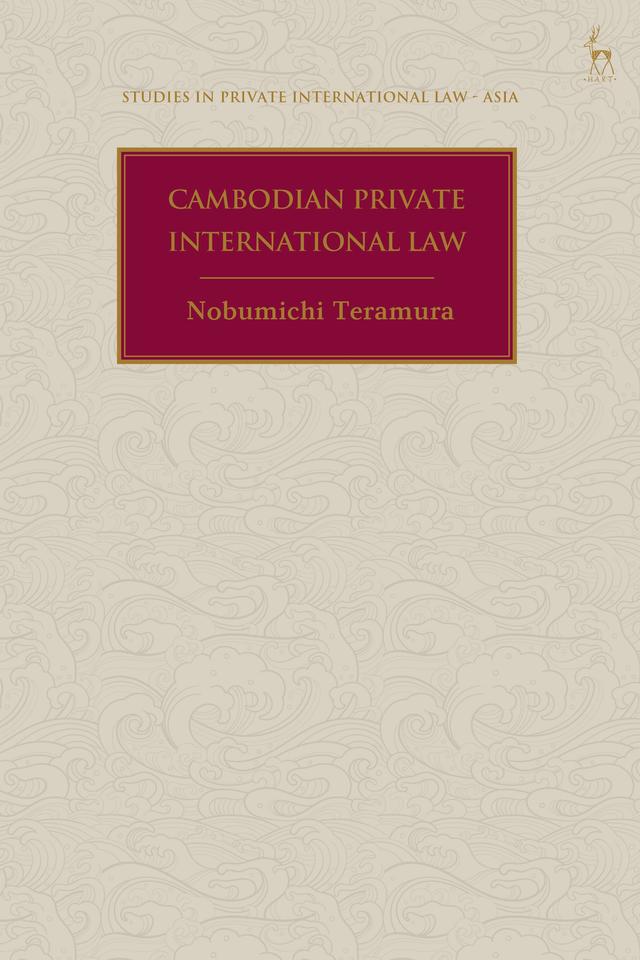 Cambodian Private International Law by Nobumichi Teramura