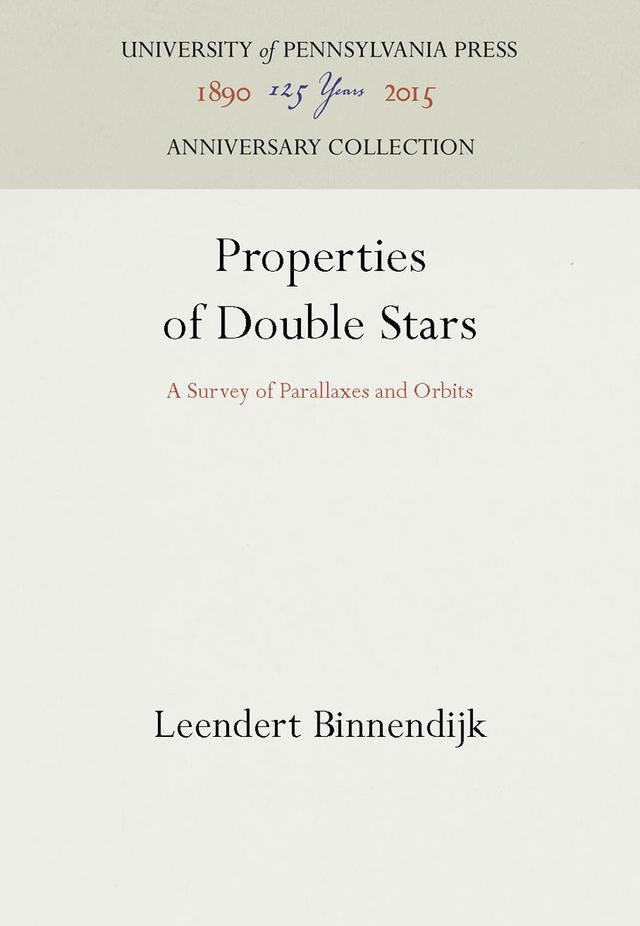 Properties of Double Stars by Leendert Binnendijk