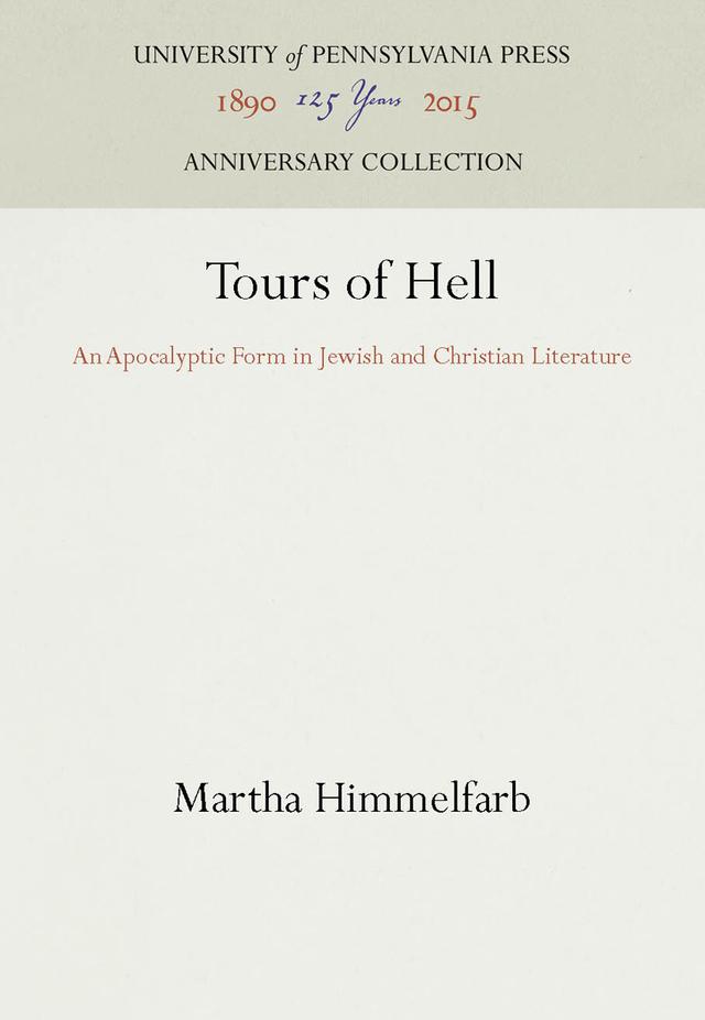 Tours of Hell by Martha Himmelfarb