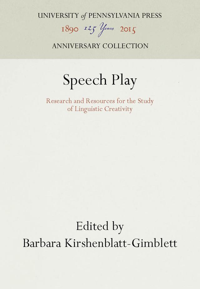 Speech Play by Barbara Kirshenblatt-Gimblett