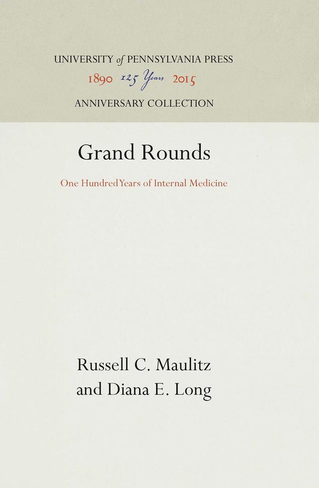 Grand Rounds by Diana E. Long, Russell C. Maulitz