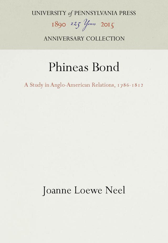 Phineas Bond by Joanne Loewe Neel