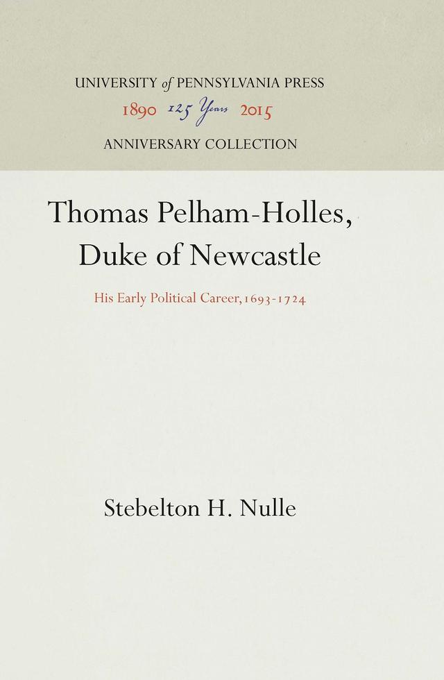 Thomas Pelham-Holles, Duke of Newcastle by Stebelton H. Nulle