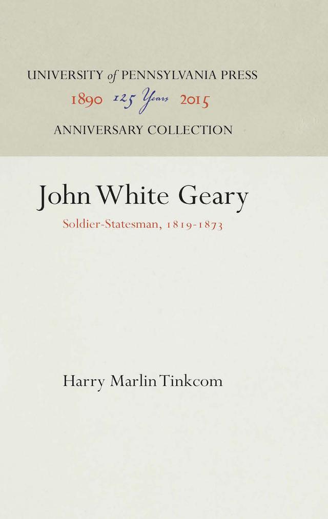 John White Geary by Harry Marlin Tinkcom
