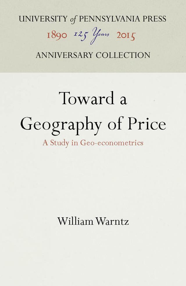 Toward a Geography of Price by William Warntz