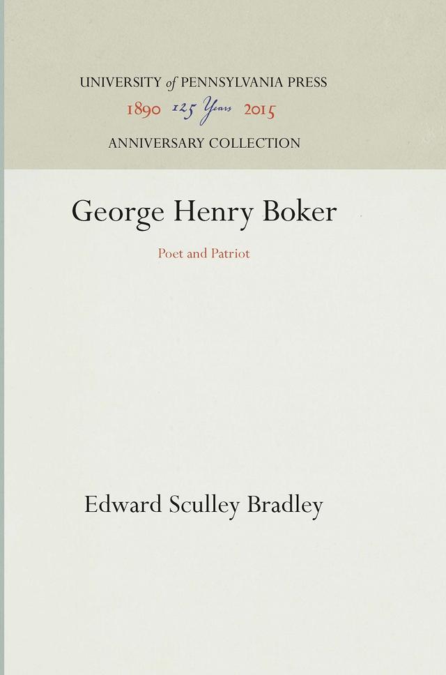 George Henry Boker by Edward Sculley Bradley