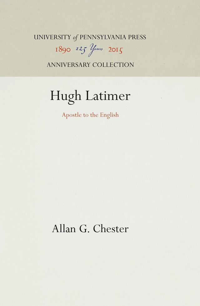 Hugh Latimer by Allan G. Chester