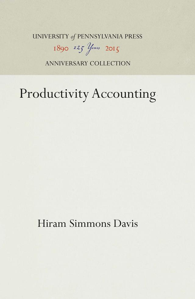 Productivity Accounting by Hiram Simmons Davis