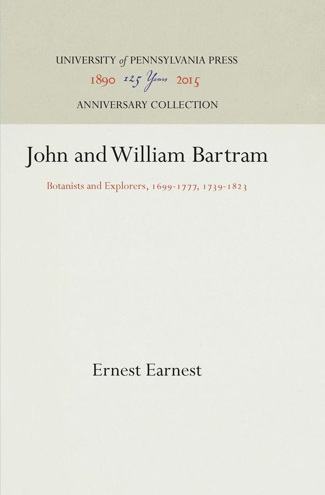 John and William Bartram by Ernest Earnest
