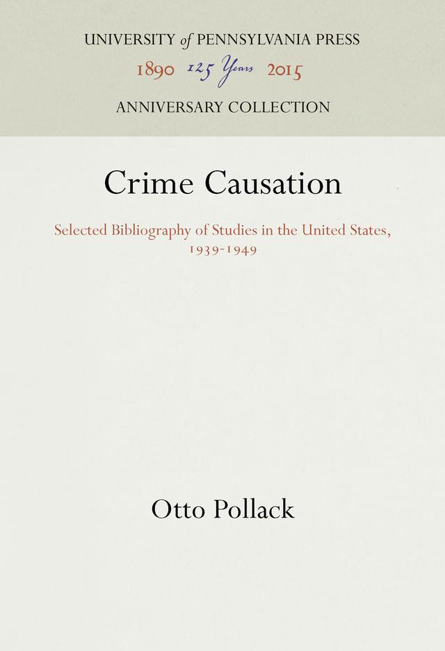 Crime Causation by Otto Pollack