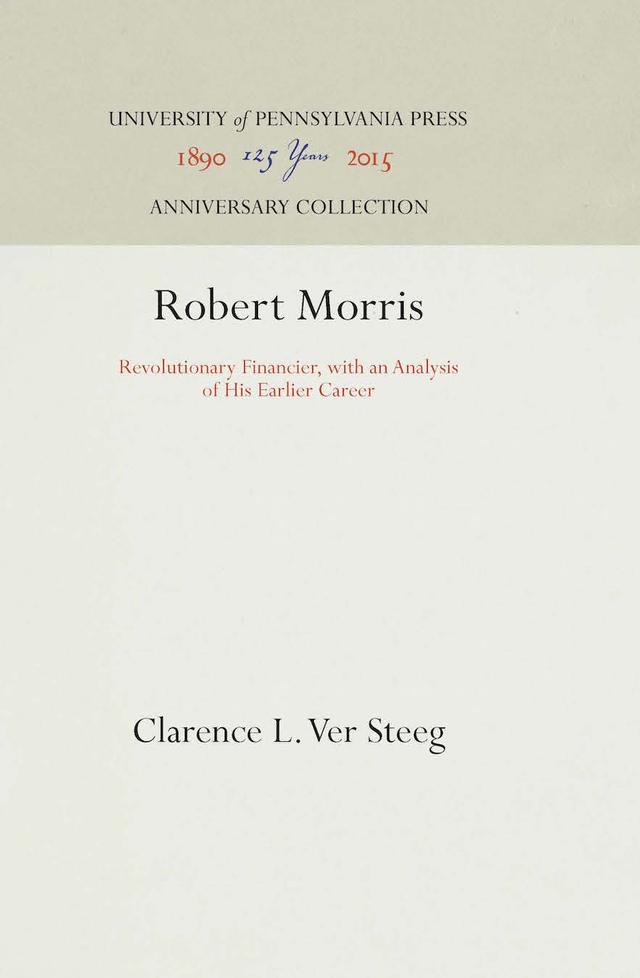 Robert Morris by Clarence L. Ver Steeg