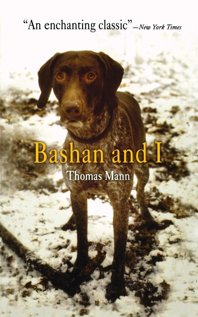 Bashan and I by Herman George Scheffauer, Thomas Mann