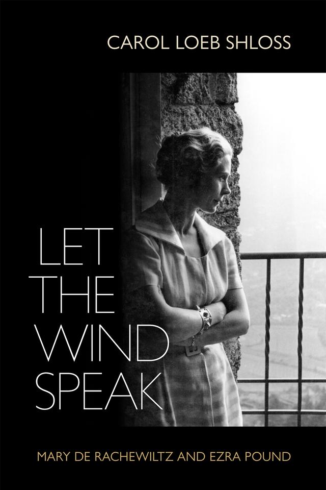 Let the Wind Speak by Carol Shloss