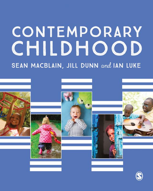 Contemporary Childhood by Sean MacBlain