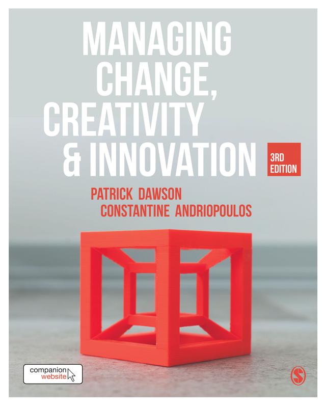 Managing Change, Creativity and Innovation by Patrick Dawson