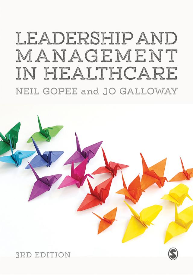 Leadership and Management in Healthcare by Neil Gopee