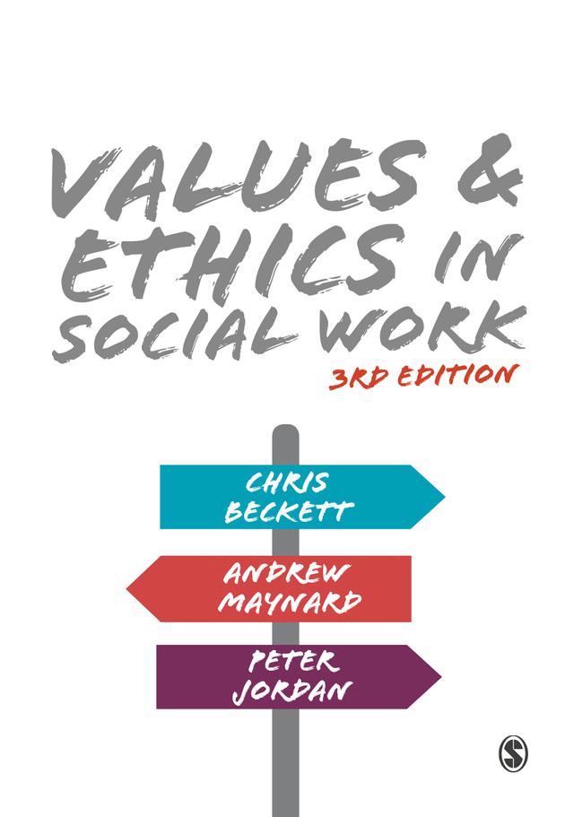 Values and Ethics in Social Work by Chris Beckett