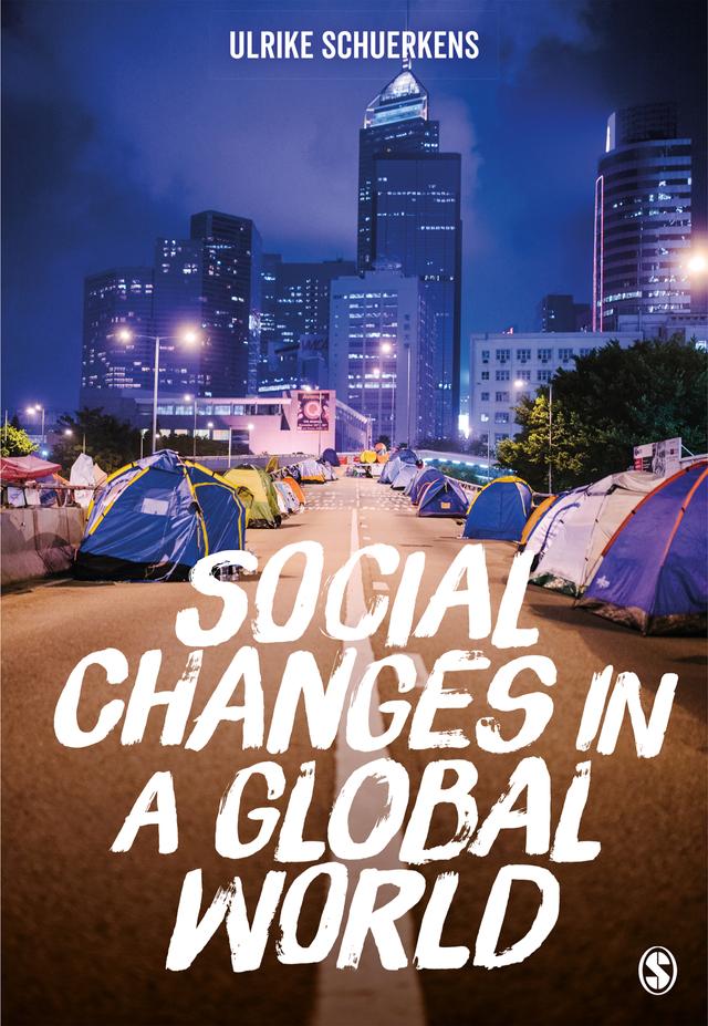 Social Changes in a Global World by Ulrike Schuerkens