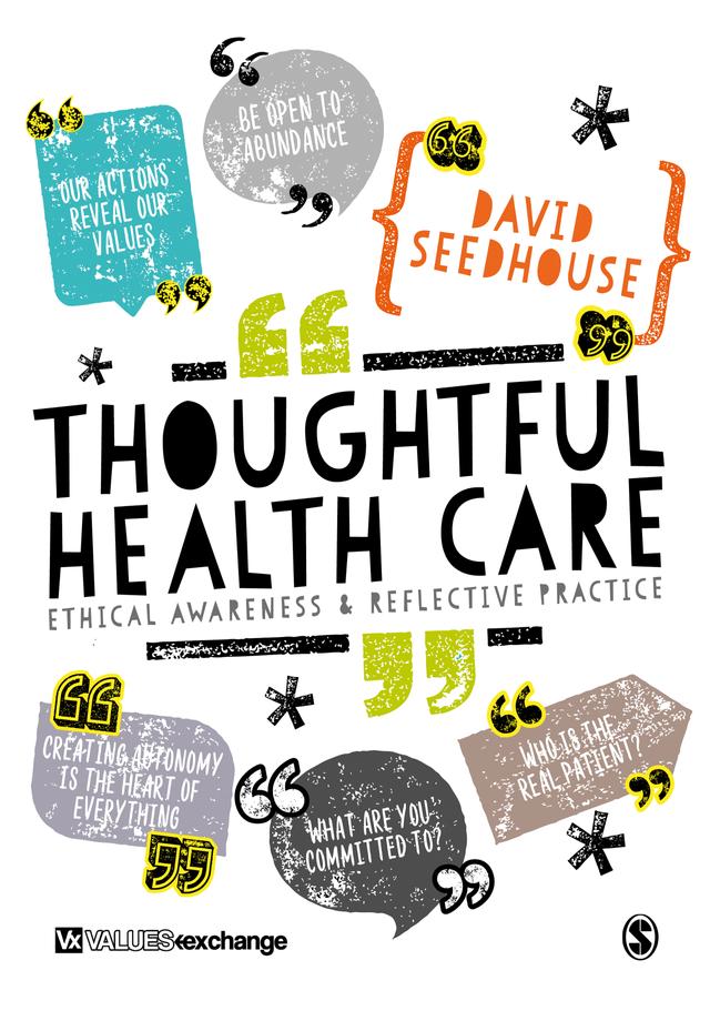 Thoughtful Health Care by David Seedhouse