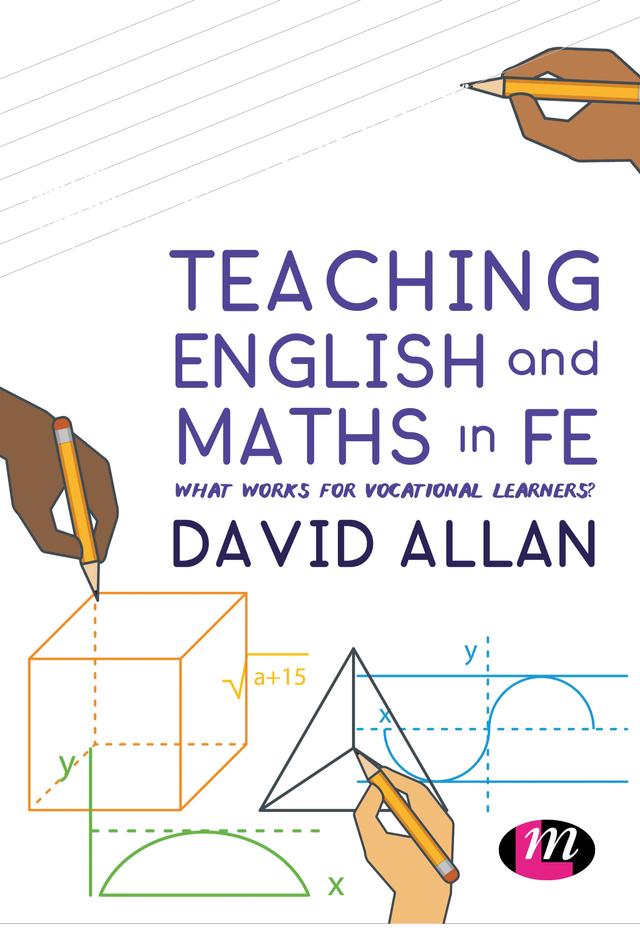 Teaching English and Maths in FE by David Allan