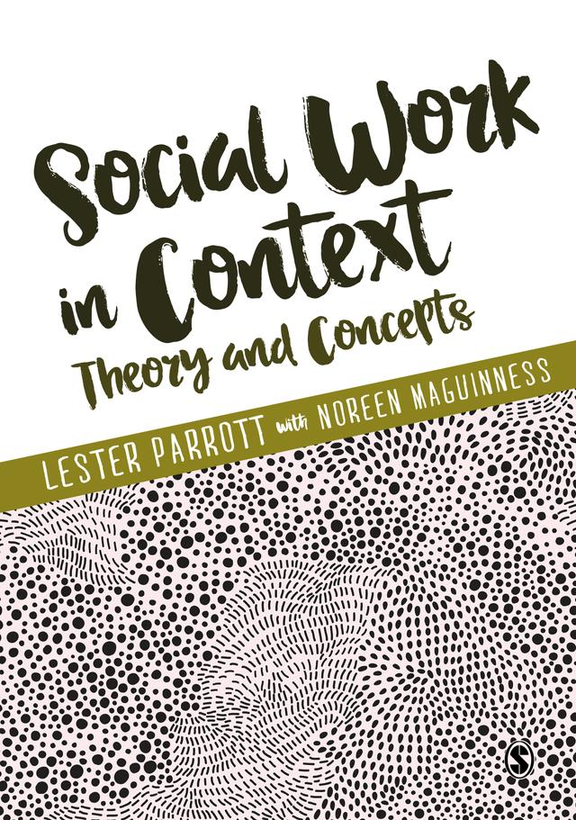 Social Work in Context by Lester Parrott