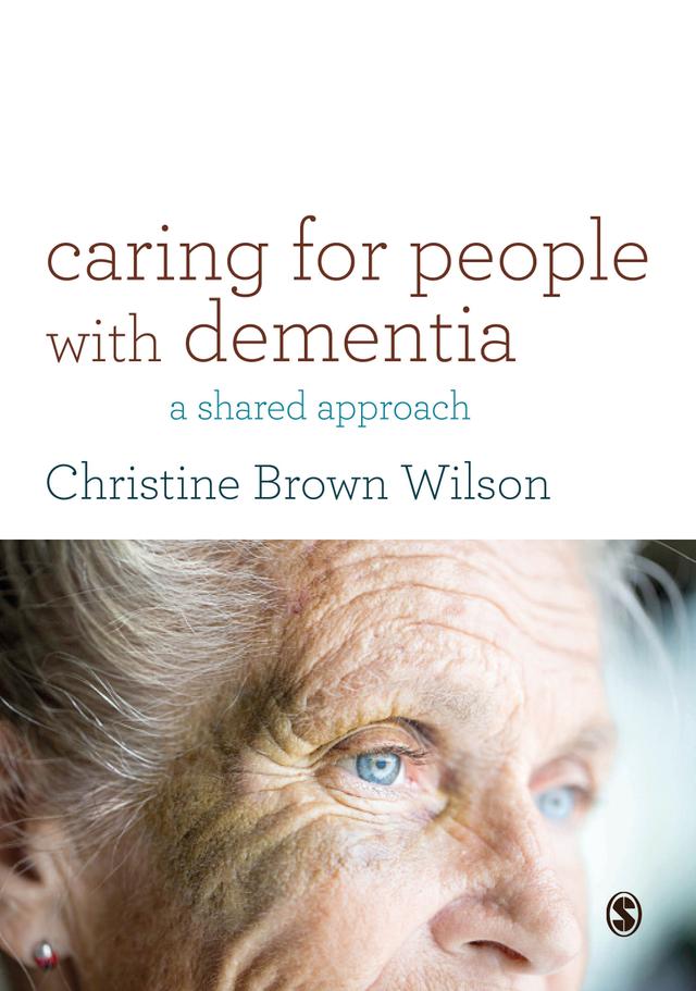 Caring for People with Dementia by Christine Brown Wilson