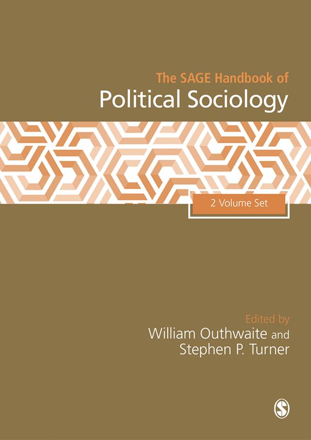 The SAGE Handbook of Political Sociology, 2v by William Outhwaite