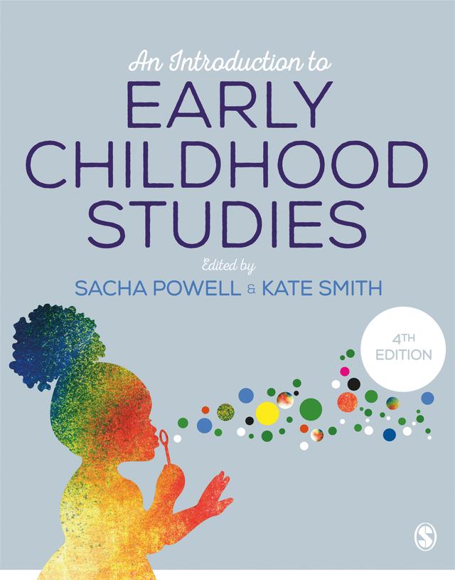 An Introduction to Early Childhood Studies by Sacha Powell