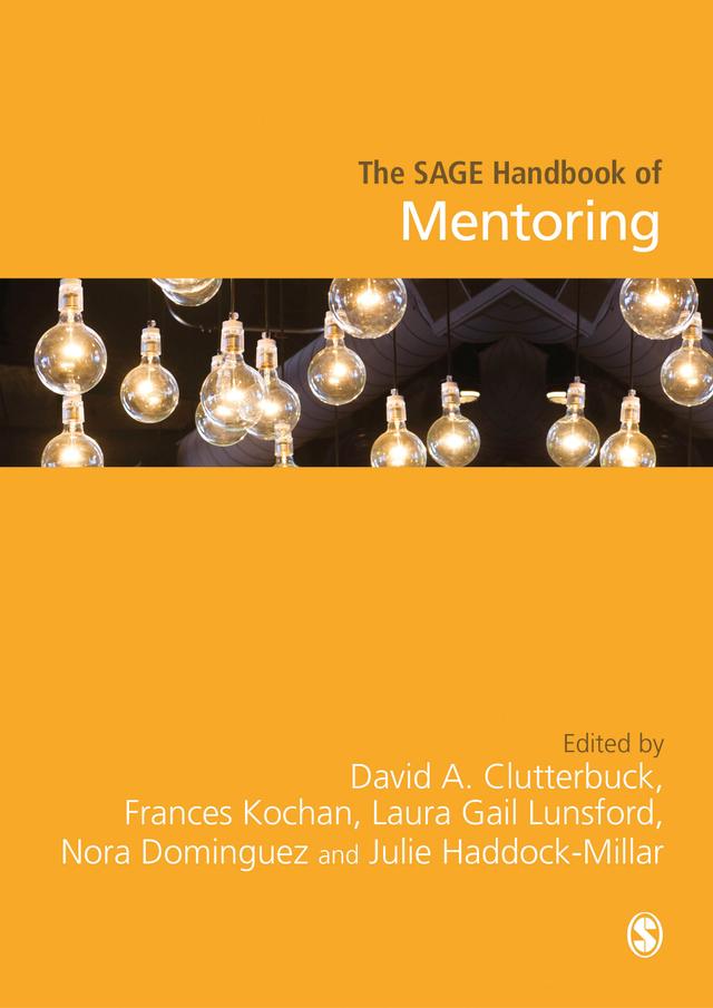 The SAGE Handbook of Mentoring by David A. Clutterbuck