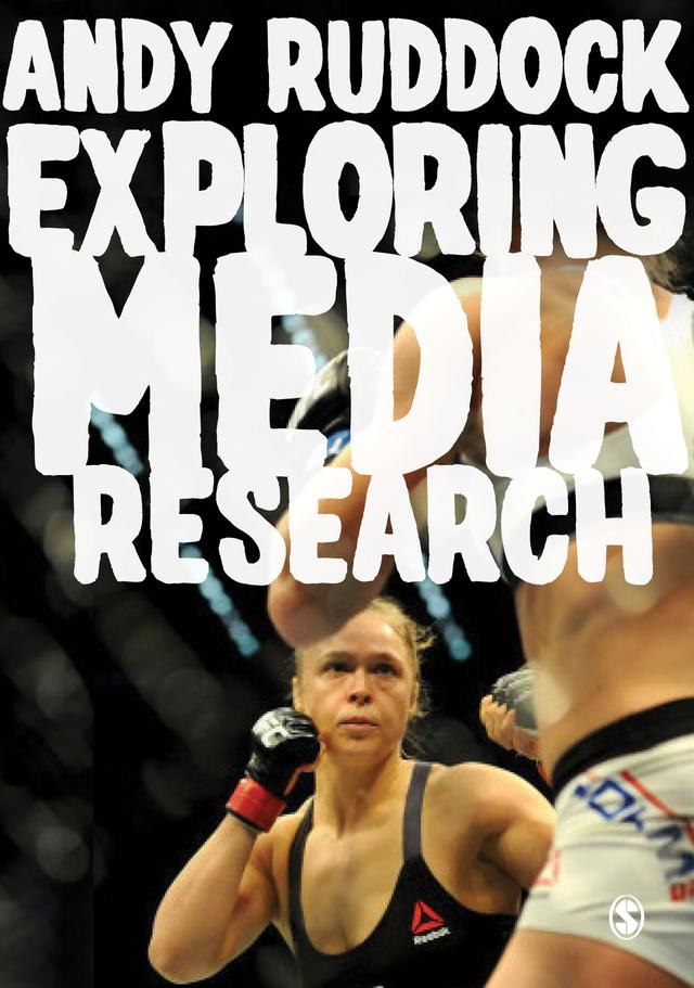 Exploring Media Research by Andy Ruddock