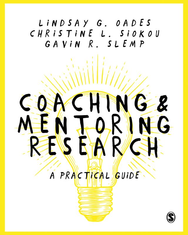 Coaching and Mentoring Research by Lindsay Oades