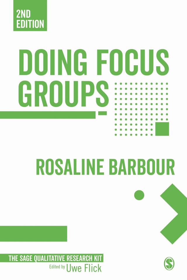 Doing Focus Groups by Rosaline Barbour
