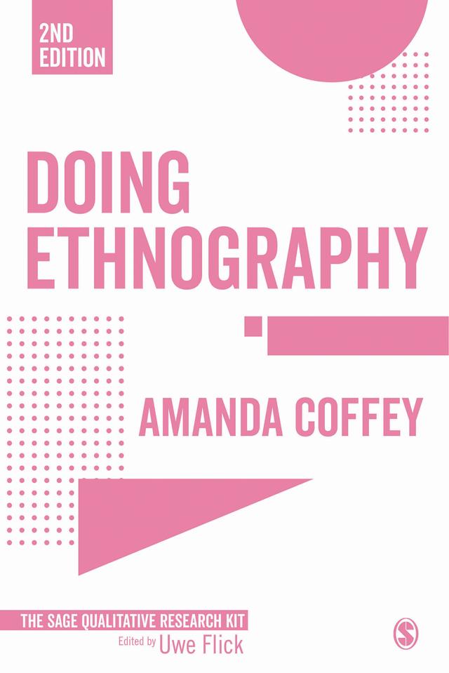 Doing Ethnography by Amanda Coffey
