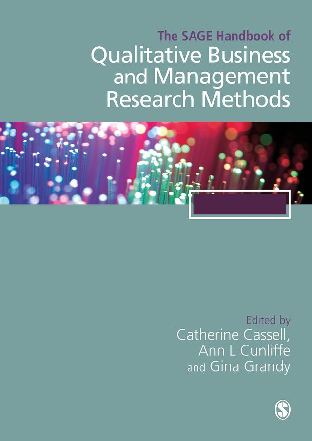 The SAGE Handbook of Qualitative Business and Management Research Methods by Catherine Cassell
