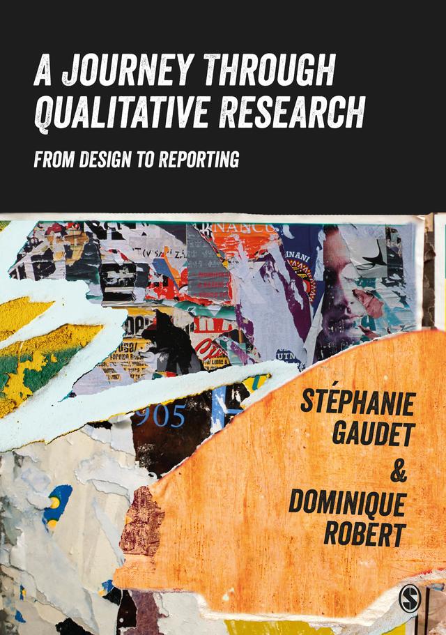 A Journey Through Qualitative Research by Stéphanie Gaudet