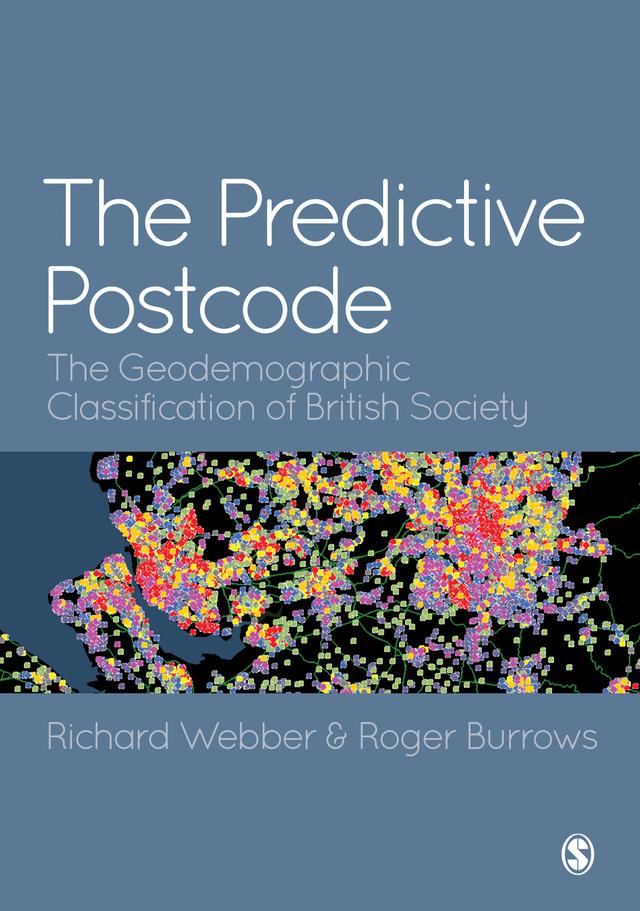 The Predictive Postcode by Richard Webber