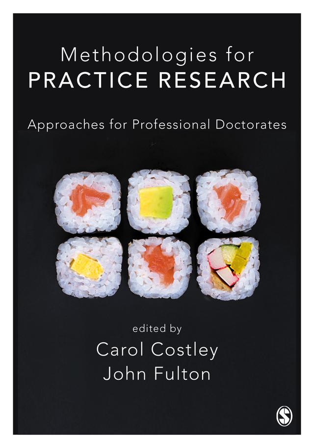 Methodologies for Practice Research by Carol Costley